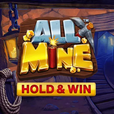 All Mine - Hold & Win