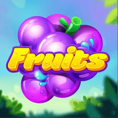 Fruits